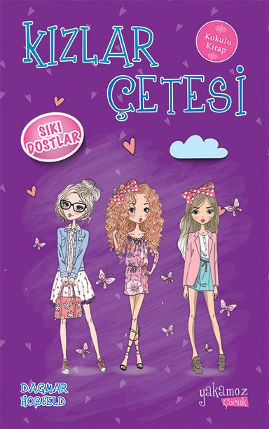Kızlar Çetesi 3 Sıkı Dostlar