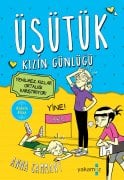 Üşütük Kızın Günlüğü 2 - Yenilmez Kızlar