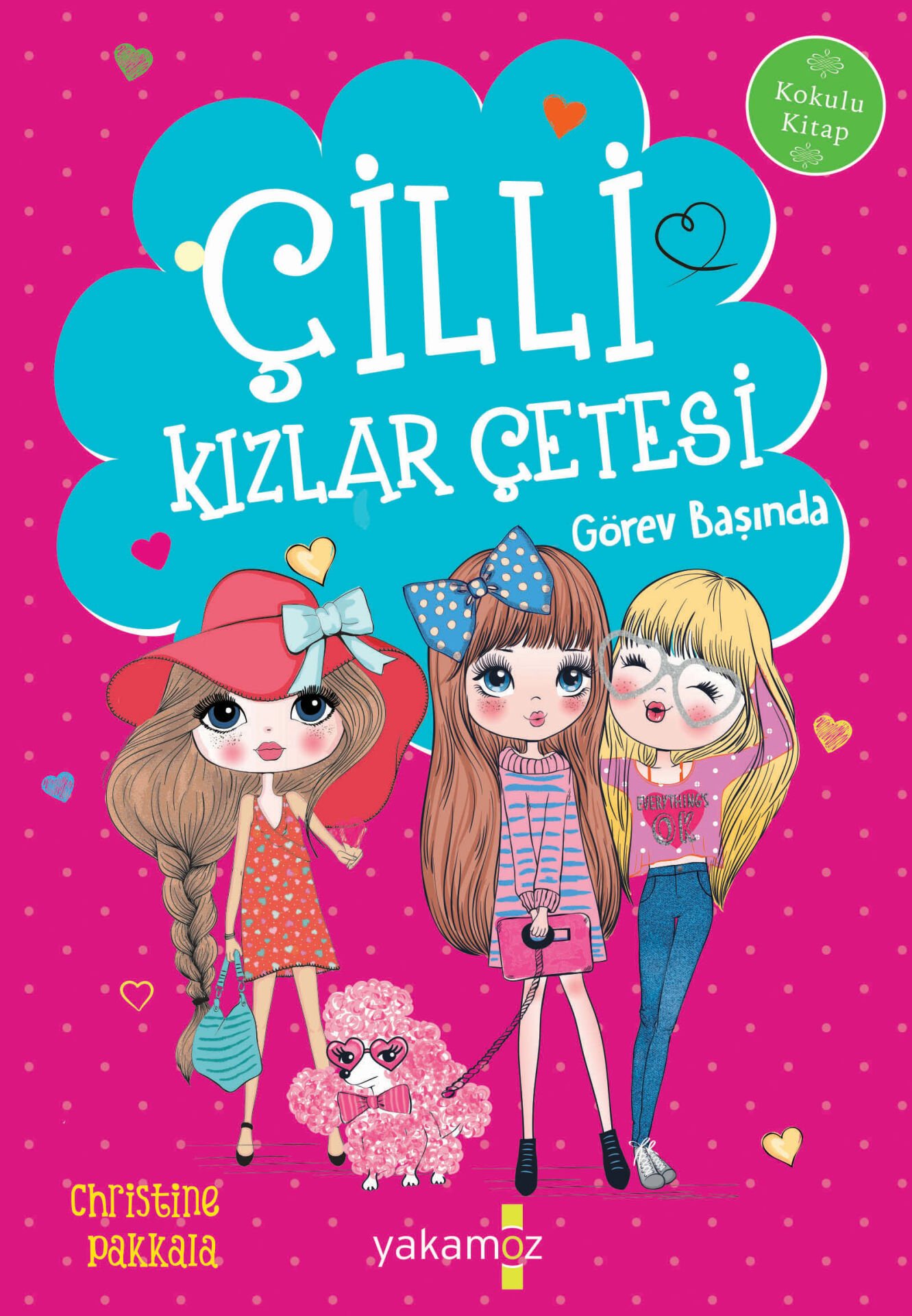 Çilli Kızlar Çetesi Görev Başında