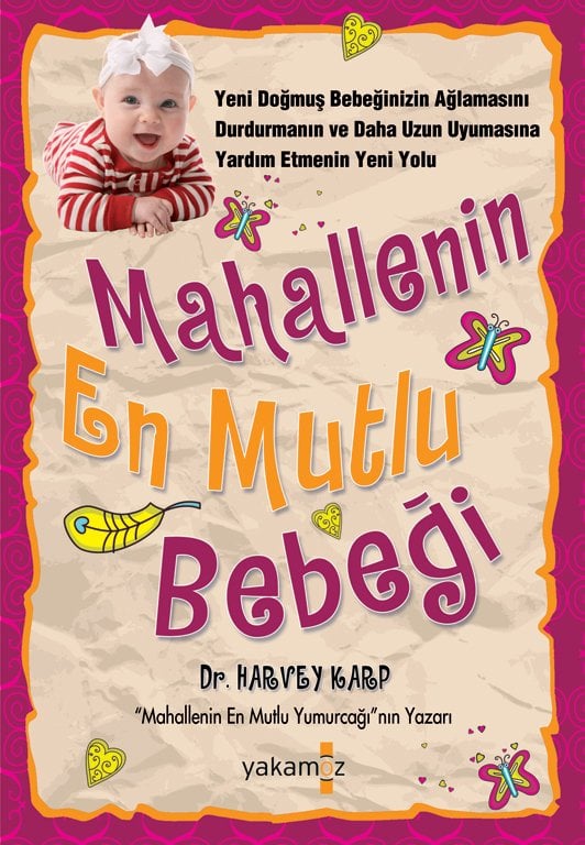 MAHALLENİN EN MUTLU BEBEĞİ