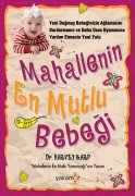 MAHALLENİN EN MUTLU BEBEĞİ
