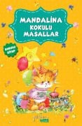 Mandalina Kokulu Masallar