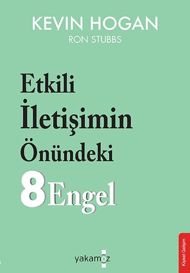 Etkili İletişimin Önündeki 8 Engel