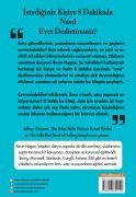 İstediğiniz Kişiye 8 Dakikada Nasıl Evet Dedirtirsiniz?