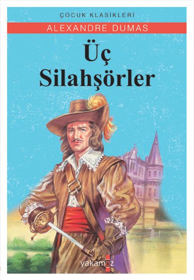 ÜÇ SİLAHŞÖRLER