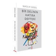 BİR DELİNİN HATIRA DEFTERİ