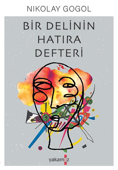 BİR DELİNİN HATIRA DEFTERİ