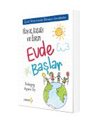 HAYAT, BAŞARI VE EĞİTİM EVDE BAŞLAR
