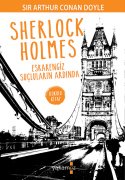 SHERLOCK HOLMES - ESRARENGİZ SUÇLULARIN ARDINDA