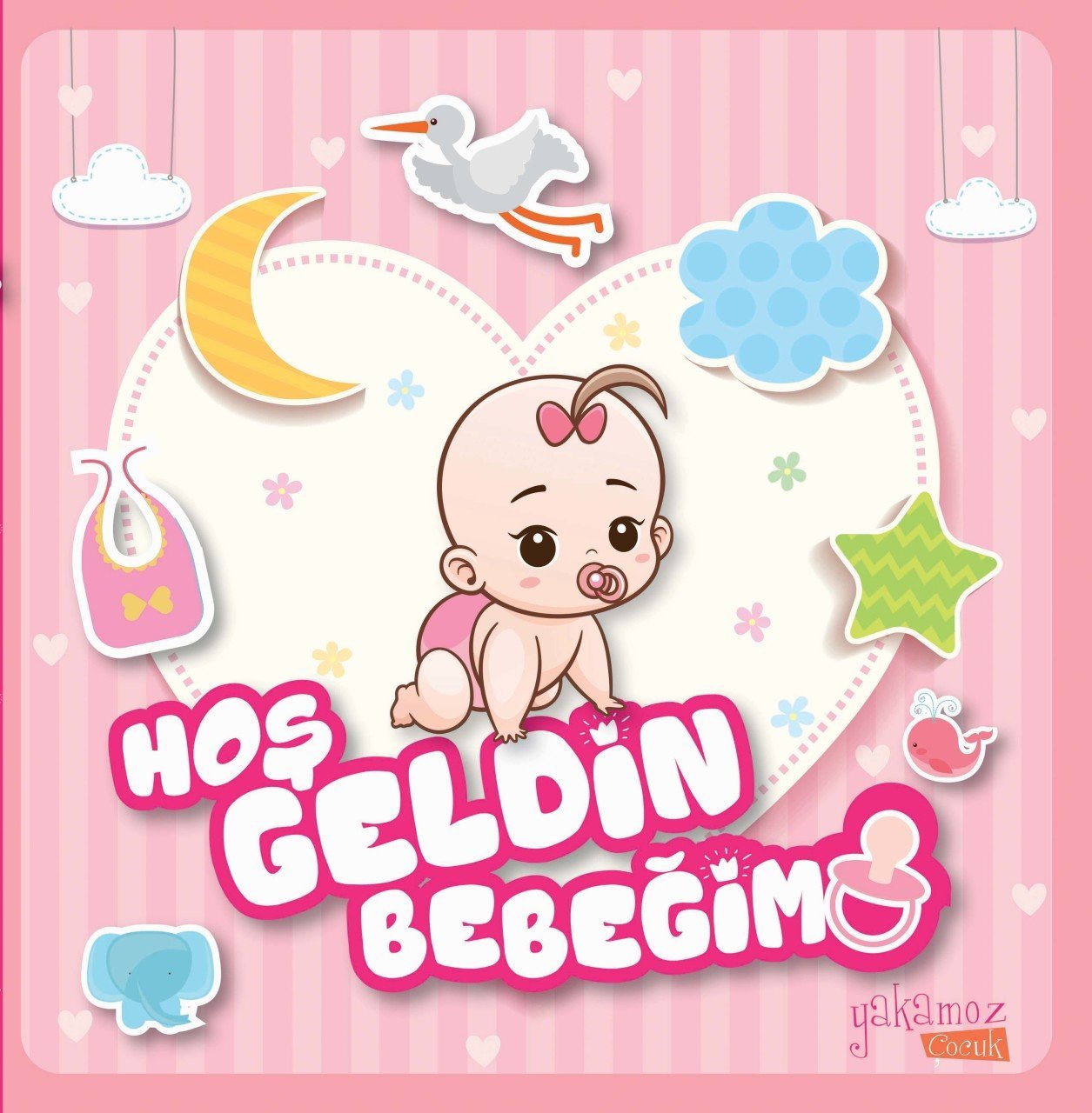 Hoş Geldin Bebeğim Kız