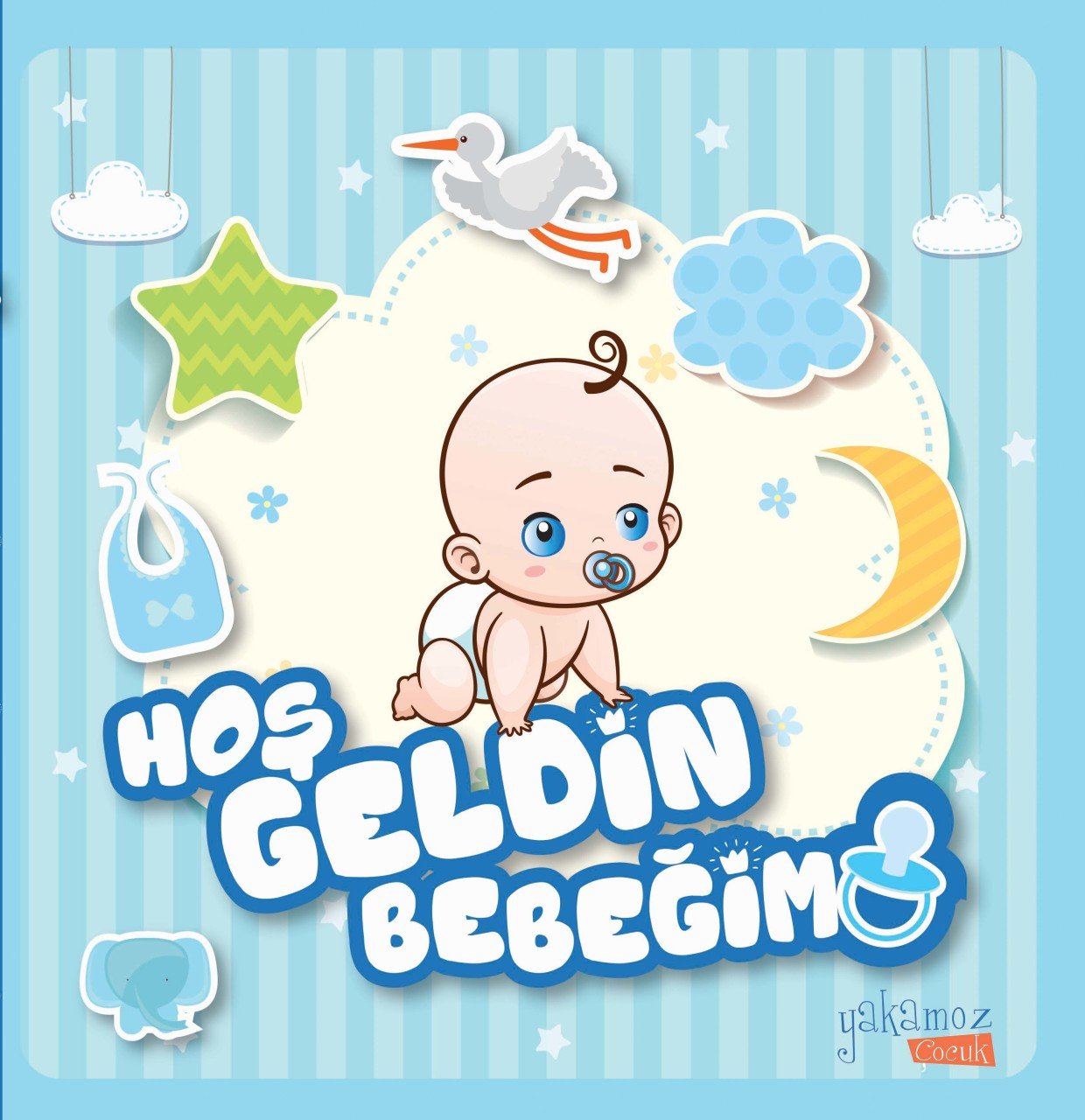 Hoş Geldin Bebeğim Erkek