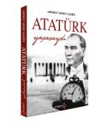 Atatürk Yaşasaydı