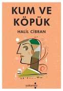 Halil Cibran Kum Ve Köpük