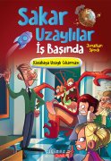 Sakar Uzaylılar İş Başında Kasabaya Uzaylı Çıkarması
