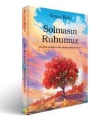 Solmasın Ruhumuz