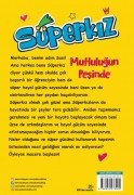 Süperkız Mutluluğun Peşinde