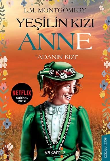 Yeşilin Kızı Anne Adanın Kızı