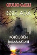 Issız Ada Kötülüğün Basamakları