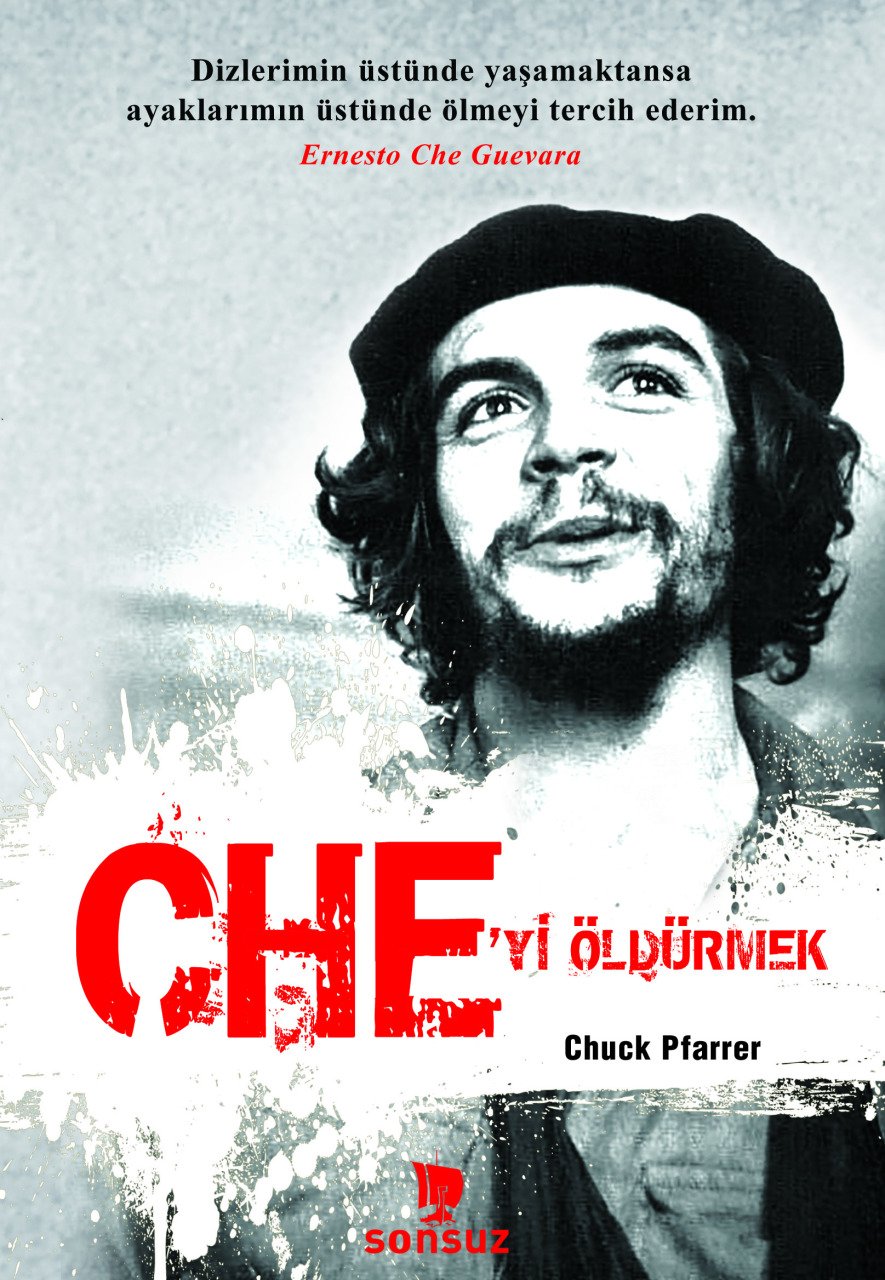 Che'yi Öldürmek