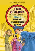 Tom O'Clock Ve Zaman Dedektifleri Balmumu Müzesindeki Hırsızlar