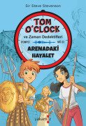 Tom O'Clock Ve Zaman Dedektifleri Arenadaki Hayalet