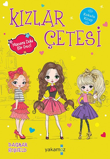 Kızlar Çetesi 7 Macera Dolu Bir Gezi