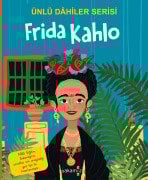Ünlü Dahiler Serisi Frida Kahlo
