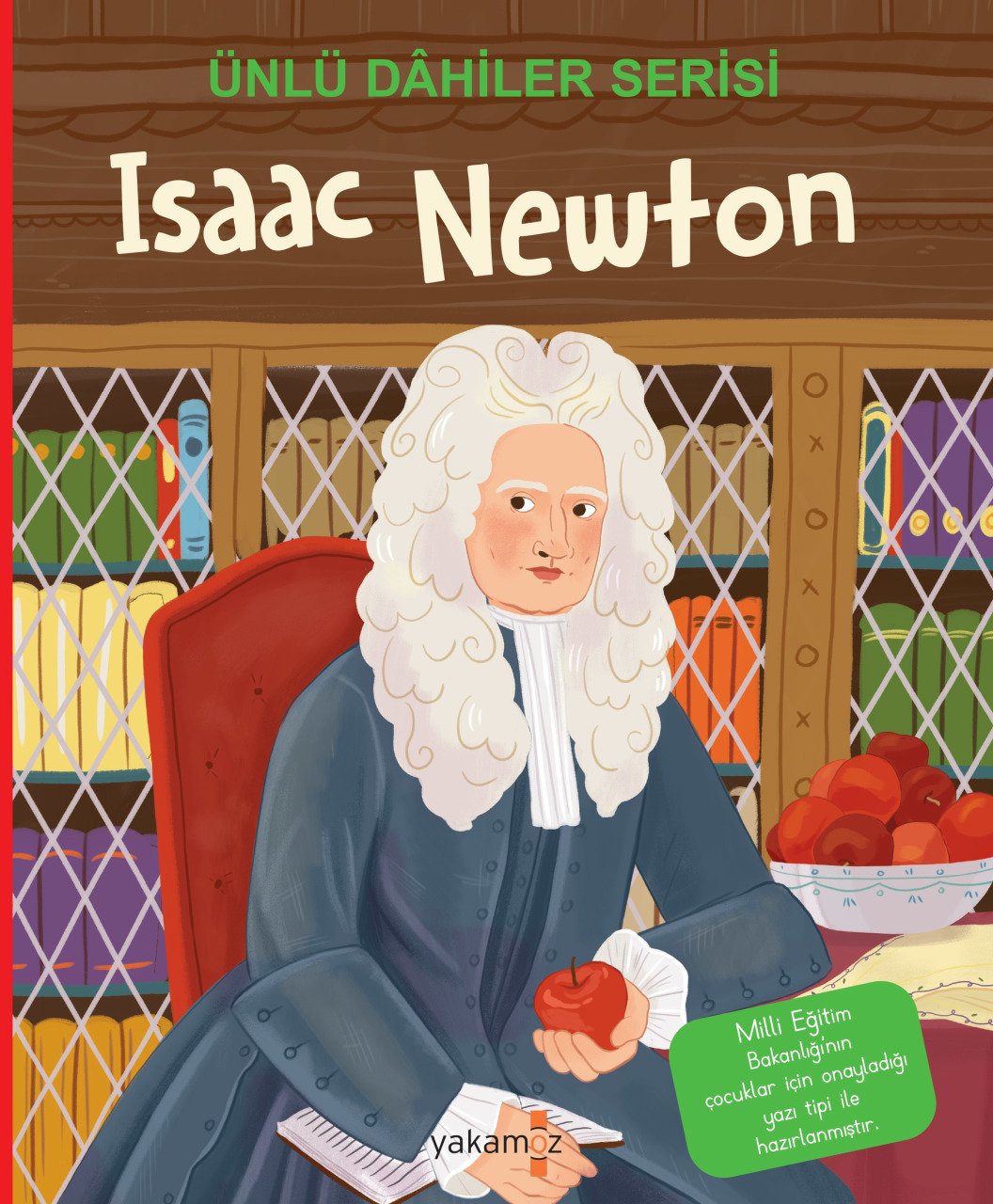 Ünlü Dahiler Serisi Isaac Newton