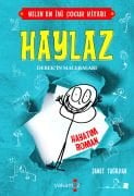 Haylaz Derek'in Maceraları Hayatım Roman