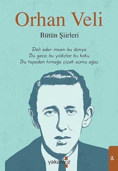 Orhan Veli Bütün Şiirleri